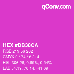 カラーコード: HEX #DB38CA | qconv.com