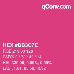 カラーコード: HEX #DB3C7E | qconv.com