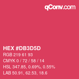 カラーコード: HEX #DB3D5D | qconv.com
