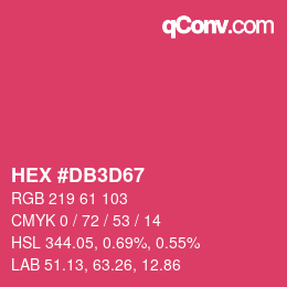 Color code: HEX #DB3D67 | qconv.com