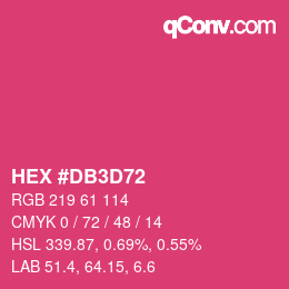 カラーコード: HEX #DB3D72 | qconv.com