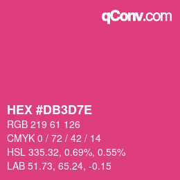 カラーコード: HEX #DB3D7E | qconv.com