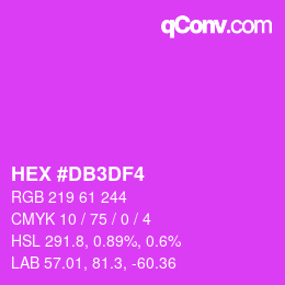 カラーコード: HEX #DB3DF4 | qconv.com