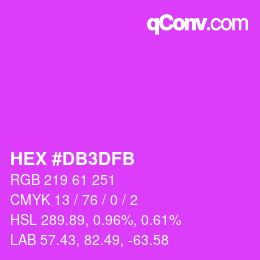 颜色代码: HEX #DB3DFB | qconv.com