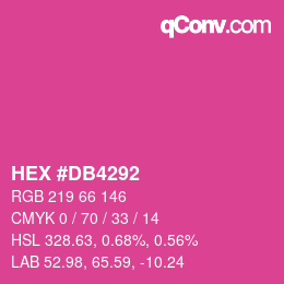 カラーコード: HEX #DB4292 | qconv.com