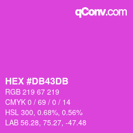 颜色代码: HEX #DB43DB | qconv.com