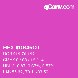 Color code: HEX #DB46C0 | qconv.com