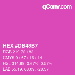 颜色代码: HEX #DB48B7 | qconv.com