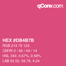 カラーコード: HEX #DB4B7B | qconv.com