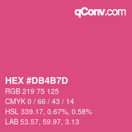 カラーコード: HEX #DB4B7D | qconv.com