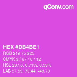カラーコード: HEX #DB4BE1 | qconv.com