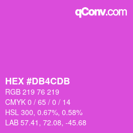 カラーコード: HEX #DB4CDB | qconv.com