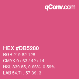 カラーコード: HEX #DB5280 | qconv.com