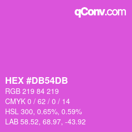 カラーコード: HEX #DB54DB | qconv.com