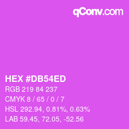 颜色代码: HEX #DB54ED | qconv.com