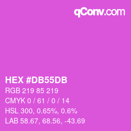 カラーコード: HEX #DB55DB | qconv.com