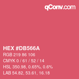 カラーコード: HEX #DB566A | qconv.com