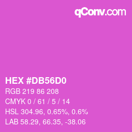 カラーコード: HEX #DB56D0 | qconv.com