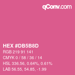 カラーコード: HEX #DB5B8D | qconv.com