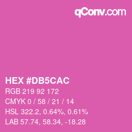 カラーコード: HEX #DB5CAC | qconv.com