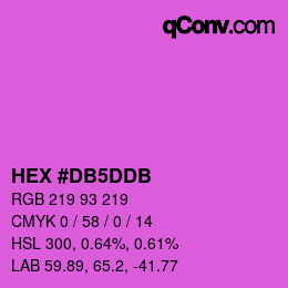 Color code: HEX #DB5DDB | qconv.com