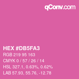 颜色代码: HEX #DB5FA3 | qconv.com