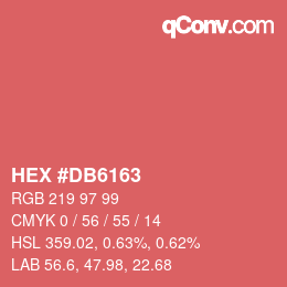 Color code: HEX #DB6163 | qconv.com