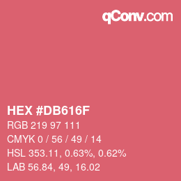 颜色代码: HEX #DB616F | qconv.com