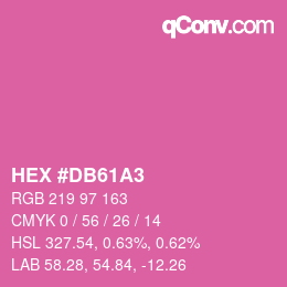 カラーコード: HEX #DB61A3 | qconv.com