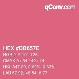 カラーコード: HEX #DB657E | qconv.com