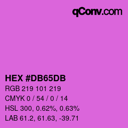 カラーコード: HEX #DB65DB | qconv.com