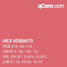 颜色代码: HEX #DB6670 | qconv.com