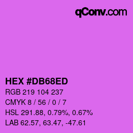 颜色代码: HEX #DB68ED | qconv.com