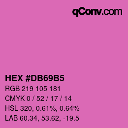 颜色代码: HEX #DB69B5 | qconv.com