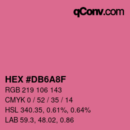 Color code: HEX #DB6A8F | qconv.com