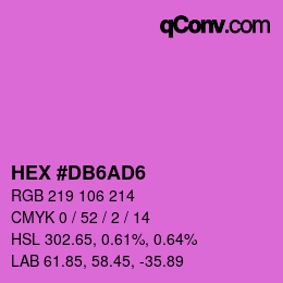 颜色代码: HEX #DB6AD6 | qconv.com