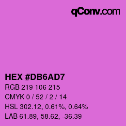 Color code: HEX #DB6AD7 | qconv.com