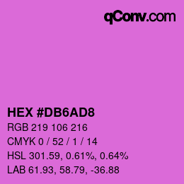 カラーコード: HEX #DB6AD8 | qconv.com