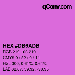 Color code: HEX #DB6ADB | qconv.com