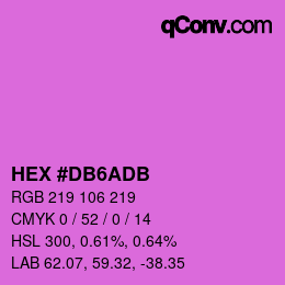 カラーコード: HEX #DB6ADB | qconv.com