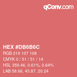 Color code: HEX #DB6B6C | qconv.com