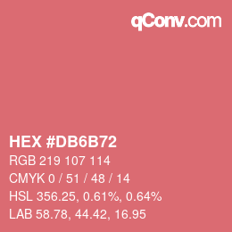カラーコード: HEX #DB6B72 | qconv.com