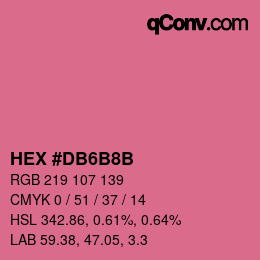 Color code: HEX #DB6B8B | qconv.com