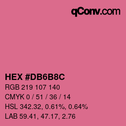 Farbcode: HEX #DB6B8C | qconv.com