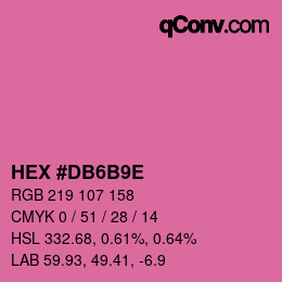 カラーコード: HEX #DB6B9E | qconv.com
