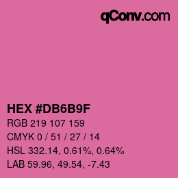 カラーコード: HEX #DB6B9F | qconv.com