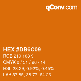 Color code: HEX #DB6C09 | qconv.com