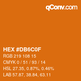 Color code: HEX #DB6C0F | qconv.com