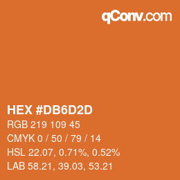Color code: HEX #DB6D2D | qconv.com
