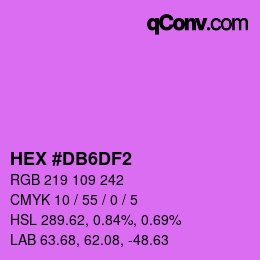 カラーコード: HEX #DB6DF2 | qconv.com
